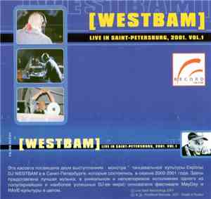 WestBam - Live in Saint-Petersburg,2001. vol.1