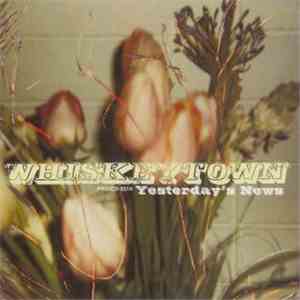 Whiskeytown - Yesterday's News