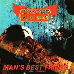 Wild Dogs - Man's Best Friend