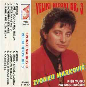 Zvonko Marković - Veliki Hitovi Br. 3  