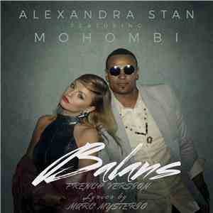 Alexandra Stan Featuring Mohombi, Marc Mysterio - Balans (French Version)