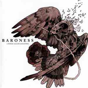 Baroness - A Horse Called Golgotha