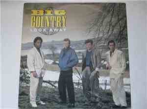 Big Country - Look Away