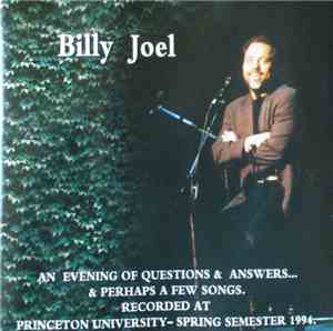 Billy Joel - An Evening Of Questions & Answers... & Perhaps A Few Songs.