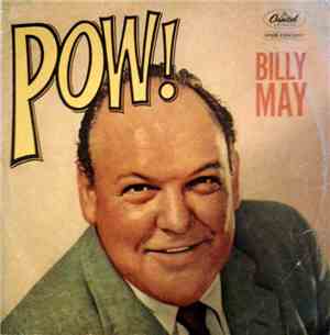 Billy May - Pow!