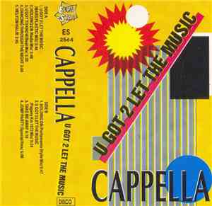 Cappella - U Got 2 Let The Music