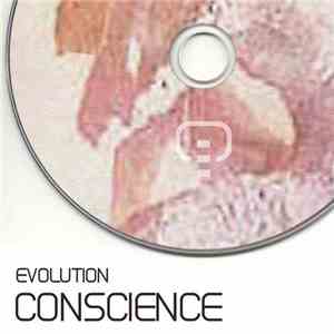 Conscience - Evolution