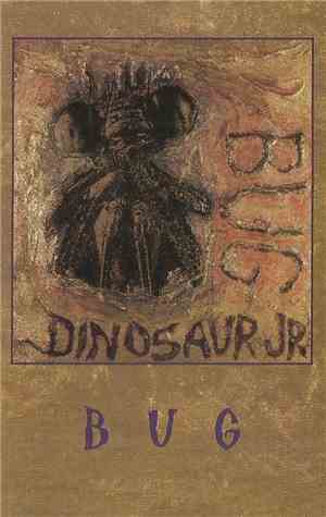 Dinosaur Jr. - Bug