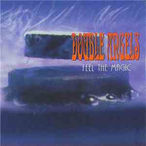 Double Angels - Feel The Magic