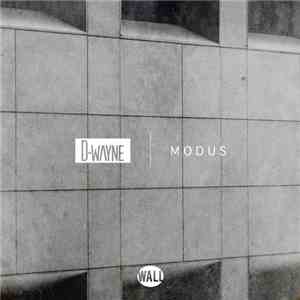 D-Wayne - Modus