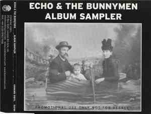 Echo & The Bunnymen - Album Sampler