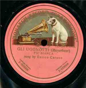 Enrico Caruso - Gli Ugonotti