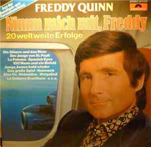 Freddy Quinn - Nimm Mich Mit, Freddy