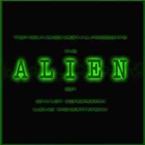 Gav Ley / Lucas  - The Alien EP