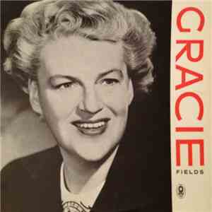 Gracie Fields - Gracie Fields
