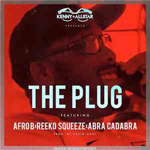 Kenny Allstar - The Plug (Charged Up)