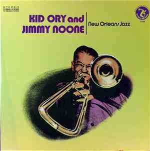 Kid Ory and Jimmy Noone - New Orleans Jazz