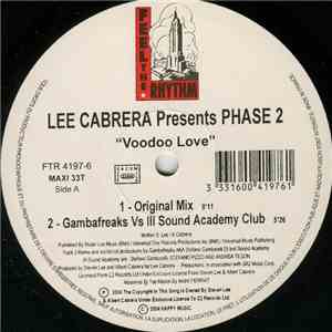 Lee Cabrera Presents Phase 2  - Voodoo Love
