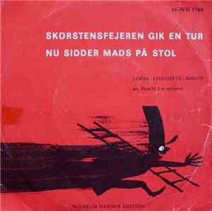 Linda - Liselotte Ley Samt Birgit Rasmussen Acc. Hans H. Ley - Skorstensfejeren Gik En Tur