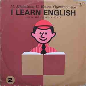 M. Michalska, C. Beven-Oyrzanowska - I Learn English - Język Angielski Dla  ...