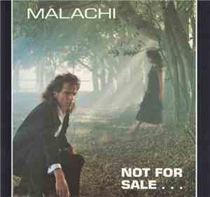 Malachi  - Not For Sale....
