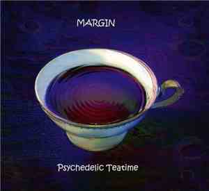 Margin - Psychedelic Teatime