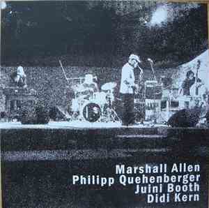 Marshall Allen, Juini Booth, Philipp Quehenberger, Didi Kern - Sunset/Sunri ...