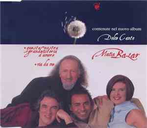 Matia Bazar - Questa Nostra Grande Storia D'Amore / Via Da Me
