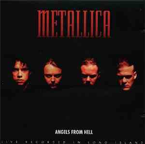 Metallica - Angels From Hell