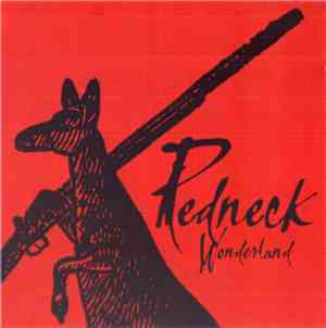 Midnight Oil - Redneck Wonderland