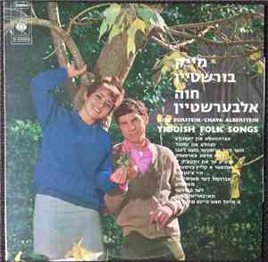Mike Burstein / Chava Alberstein - Yiddish Folk Songs