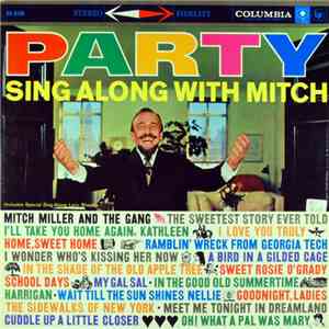 Mitch Miller - Party Sing Along With Mitch