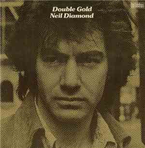 Neil Diamond - Double Gold