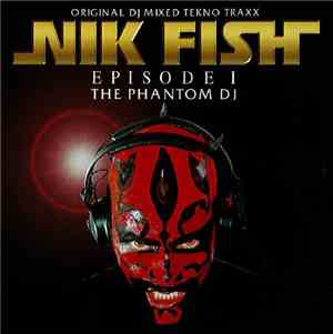 Nik Fish - Episode 1: The Phantom DJ