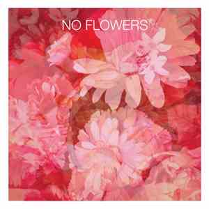 No Flowers - EP Two