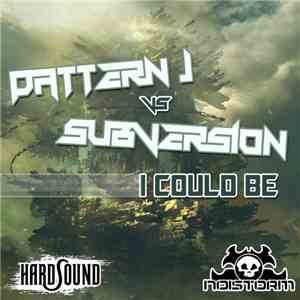 Pattern J vs Subversion  - I Could Be