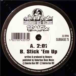 Remarc - 2:01 / Stick 'Em Up