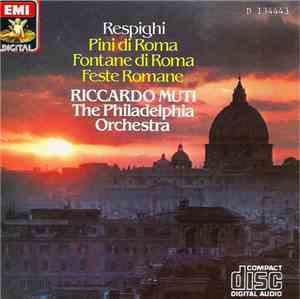 Respighi, The Philadelphia Orchestra · Riccardo Muti - Pini Di Roma · Fonta ...
