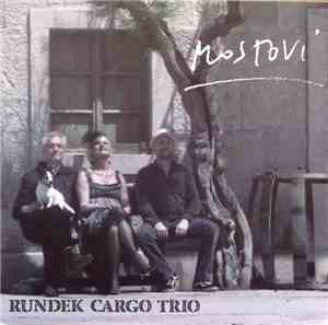 Rundek Cargo Trio - Mostovi
