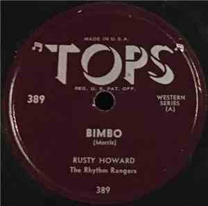 Rusty Howard, The Rhythm Rangers /  Bob Sandy, The Rhythm Rangers - Bimbo / ...