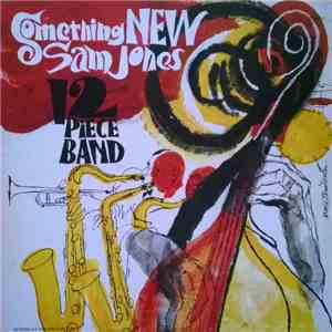 Sam Jones 12 Piece Band - Something New