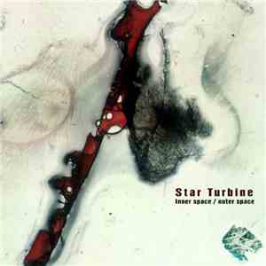 Star Turbine - Inner Space / Outer Space
