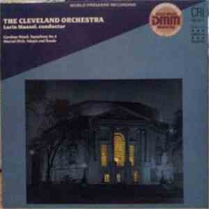 The Cleveland Orchestra, Lorin Maazel - Gardner Read / Marcel Dick - Sympho ...