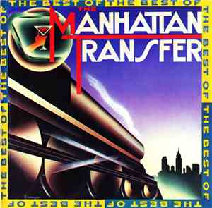 The Manhattan Transfer - The Best Of The Manhattan Transfer