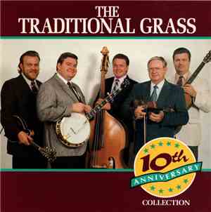 The Traditional Grass - 10th Anniversary Collection