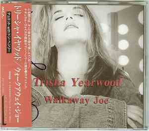 Trisha Yearwood - Walkaway Joe