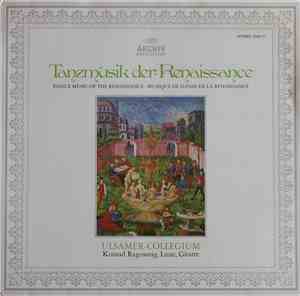Ulsamer-Collegium • Konrad Ragossnig - Tanzmusik Der Renaissance • Dance Mu ...