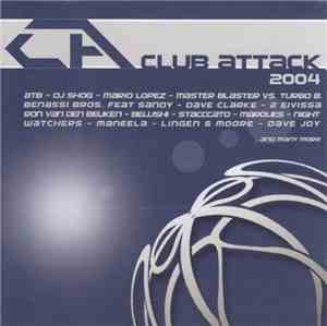 Various - Club Attack 2004