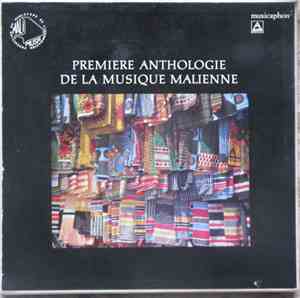 Various - Première Anthologie De La Musique Malienne