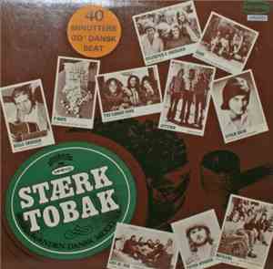 Various - Stærk Tobak & Anden Dansk Mixture